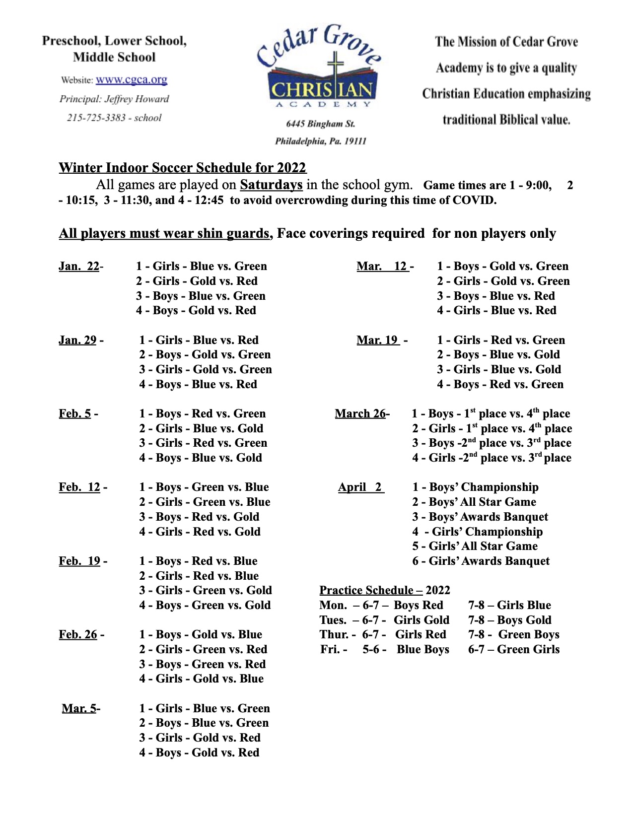 Intramural Indoor Soccer Schedule - Cedar Grove Christian Academy